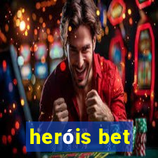 heróis bet