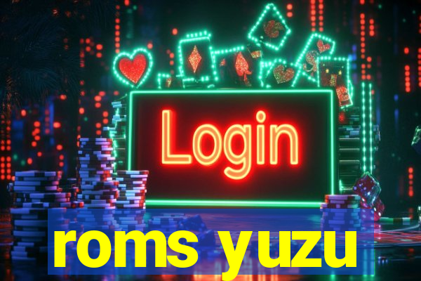 roms yuzu