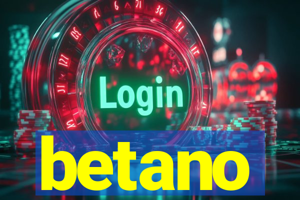 betano