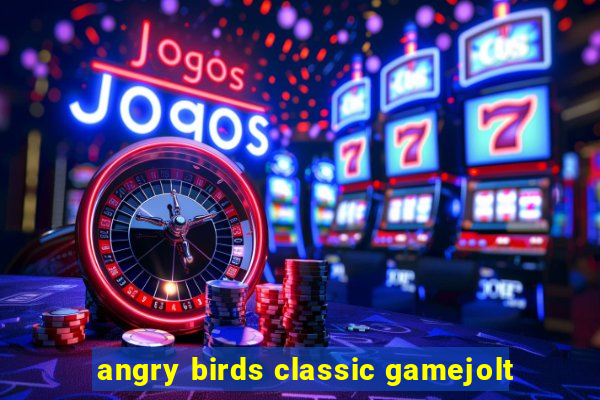 angry birds classic gamejolt