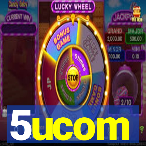 5ucom