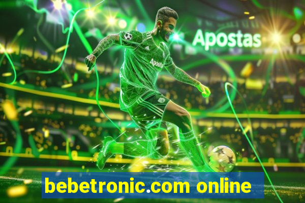 bebetronic.com online