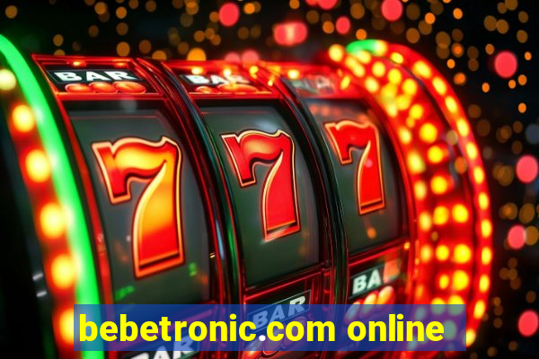 bebetronic.com online