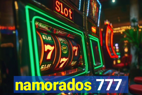 namorados 777