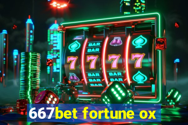 667bet fortune ox