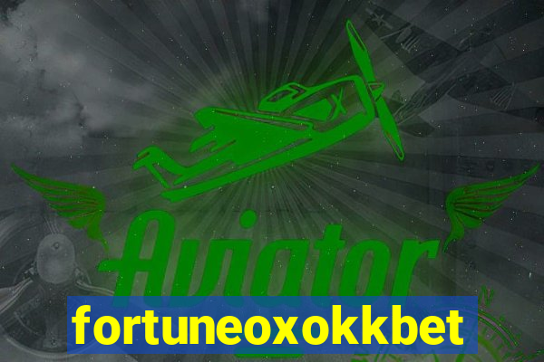 fortuneoxokkbet