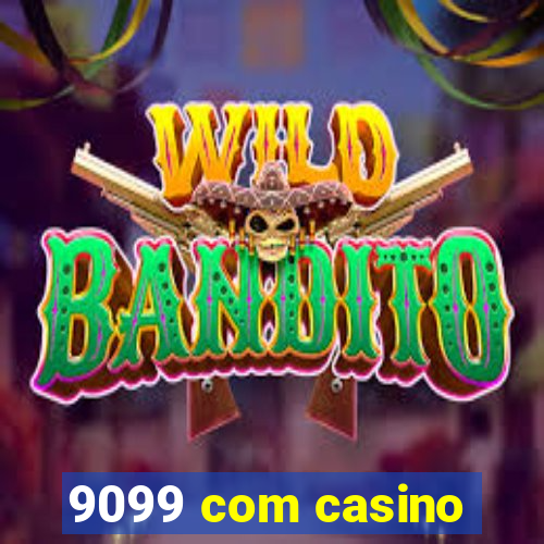 9099 com casino