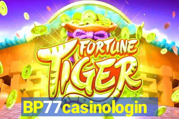 BP77casinologin