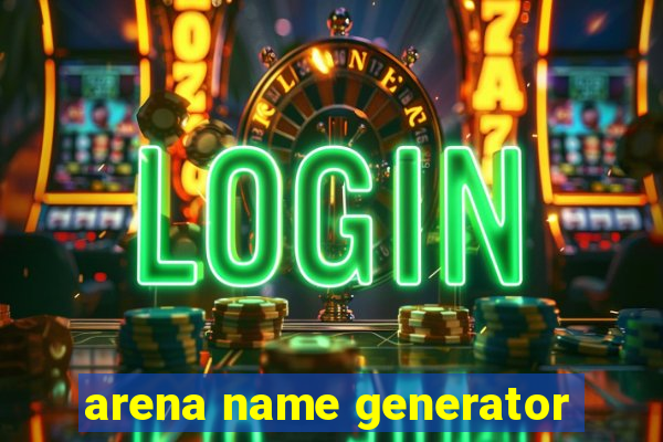 arena name generator