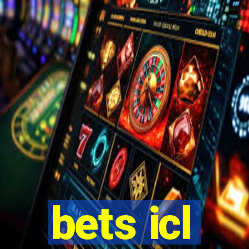 bets icl