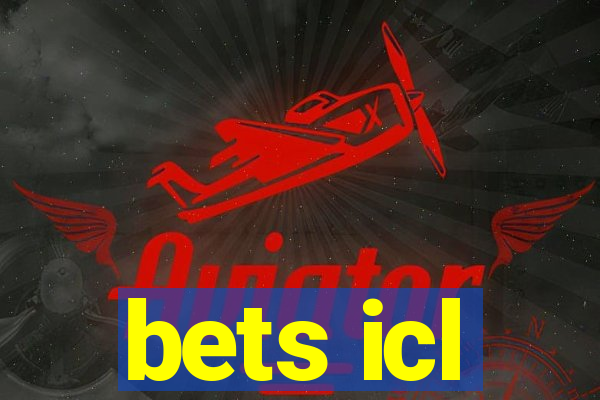 bets icl