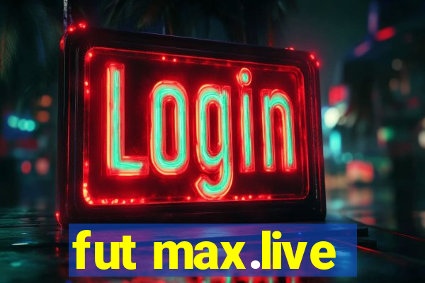 fut max.live