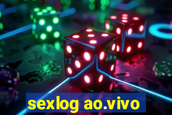 sexlog ao.vivo