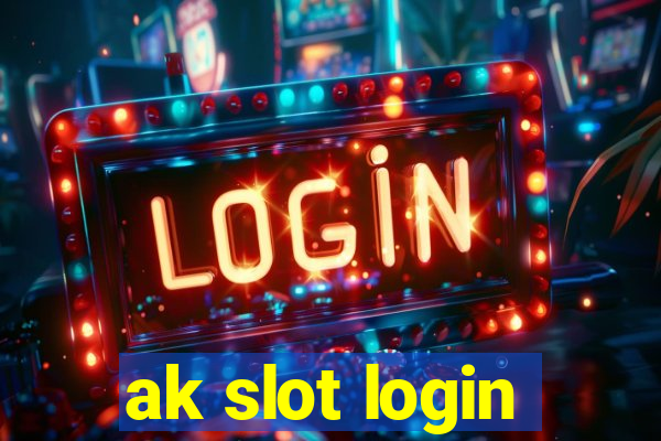 ak slot login