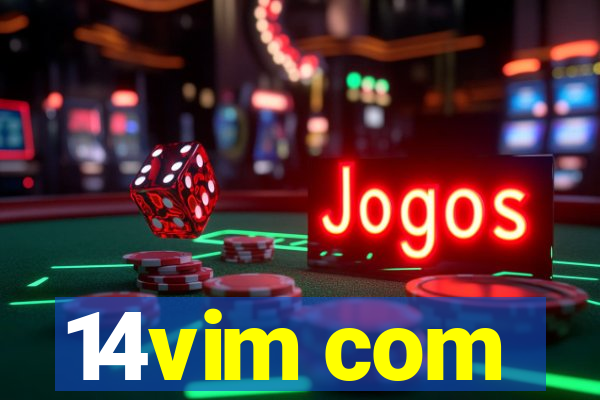 14vim com