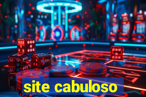 site cabuloso