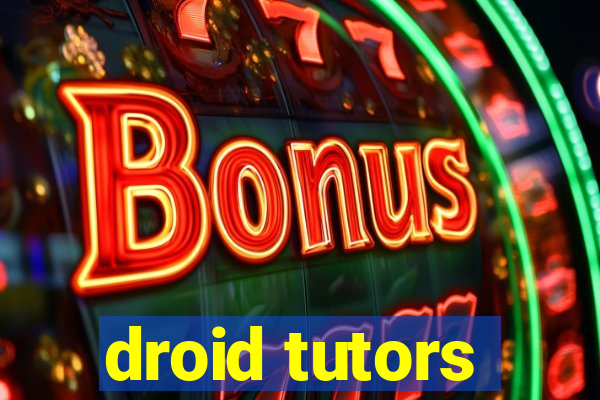 droid tutors