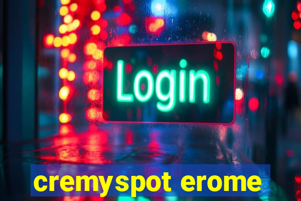 cremyspot erome