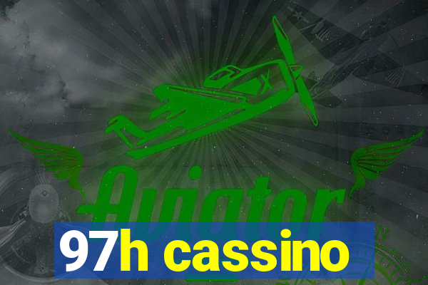 97h cassino