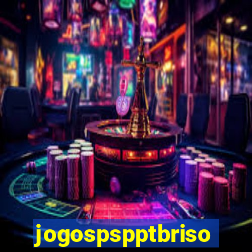 jogospspptbriso