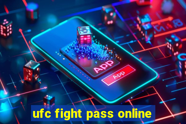 ufc fight pass online