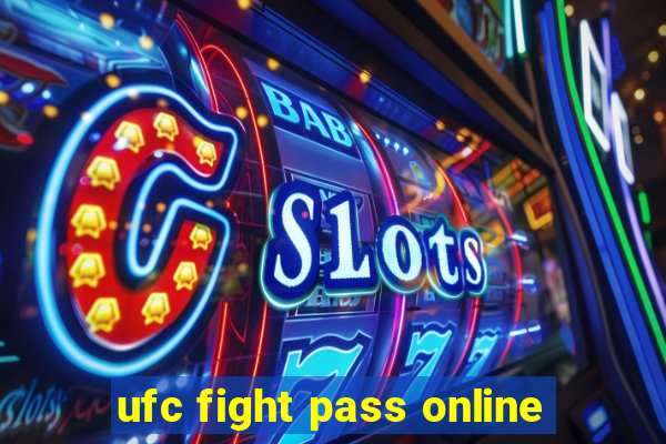 ufc fight pass online