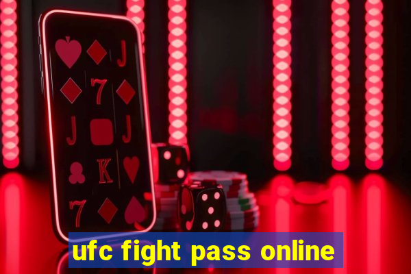 ufc fight pass online