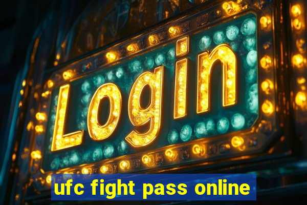 ufc fight pass online