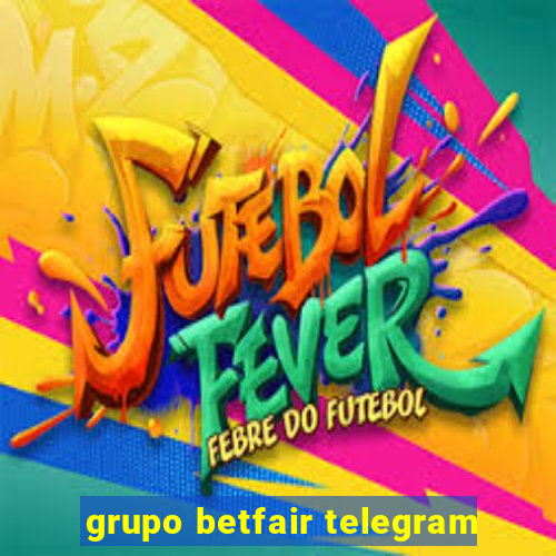 grupo betfair telegram