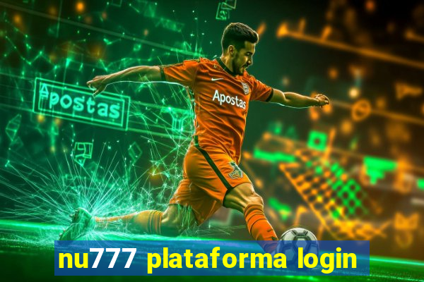 nu777 plataforma login