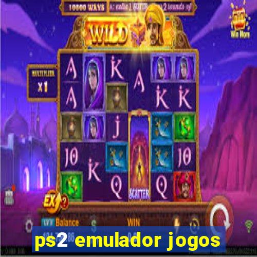 ps2 emulador jogos