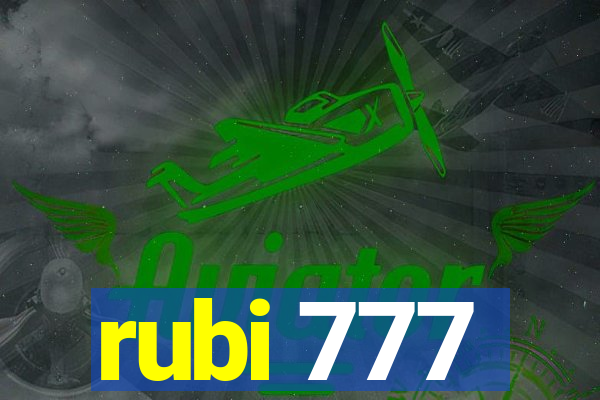 rubi 777