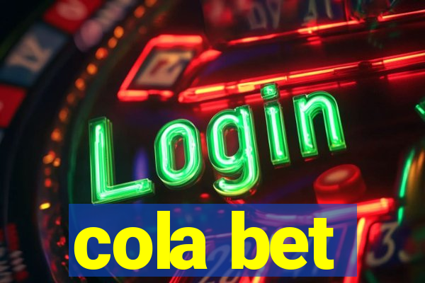 cola bet