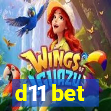 d11 bet