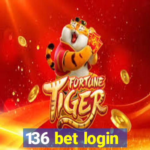 136 bet login