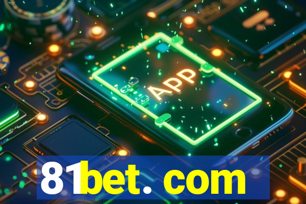 81bet. com