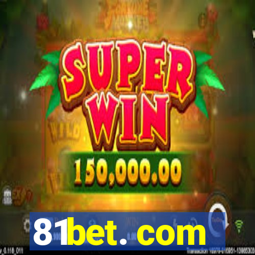 81bet. com