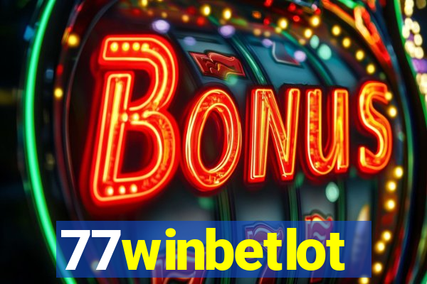 77winbetlot