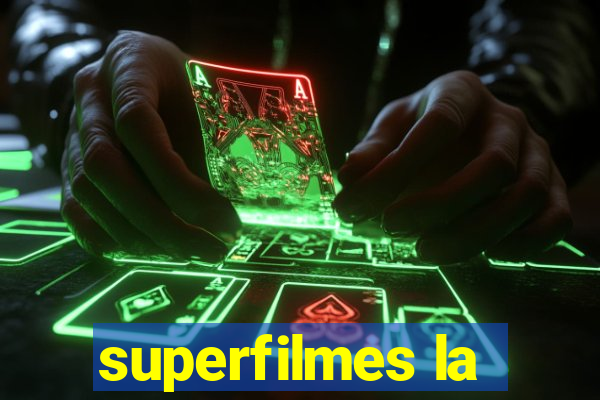 superfilmes la