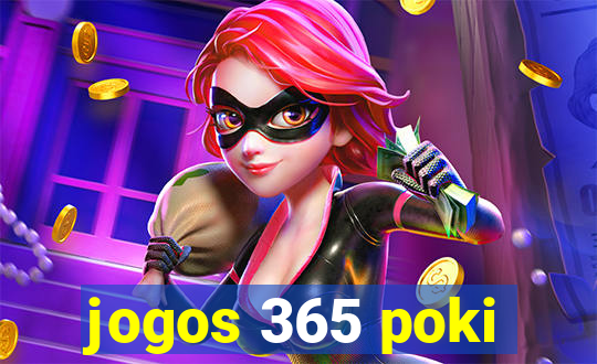 jogos 365 poki