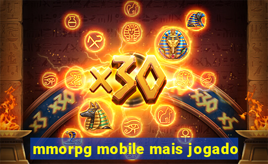 mmorpg mobile mais jogado