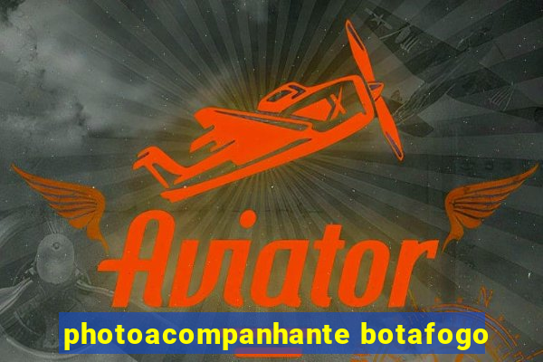 photoacompanhante botafogo