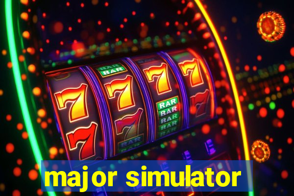 major simulator