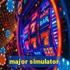 major simulator