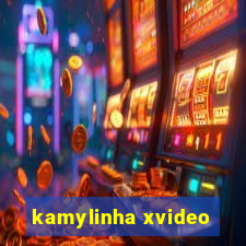 kamylinha xvideo