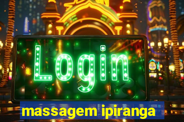 massagem ipiranga