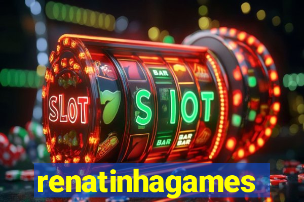 renatinhagames