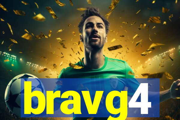 bravg4