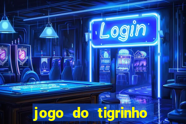 jogo do tigrinho aposta 5 reais