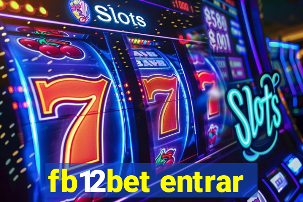 fb12bet entrar